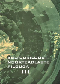 Kultuuriloost noorteadlaste pilguga