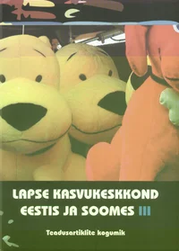 Lapse kasvukeskkond Eestis ja Soomes