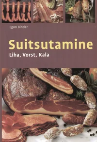 Suitsutamine. Liha, vorst, kala
