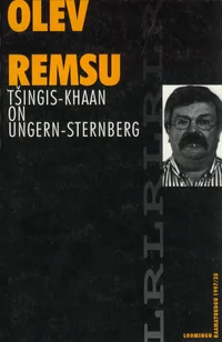 Tšingis-khaan on Ungern-Sternberg