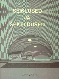 Seiklused ja sekeldused