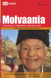 Molvaania – kaasaegsest hambaravist rikkumata riik