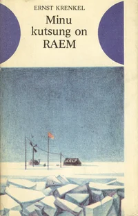 Minu kutsung on RAEM