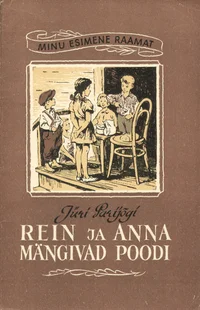 Rein ja Anna mängivad poodi