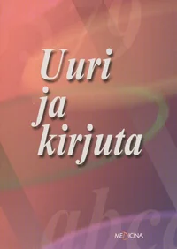 Uuri ja kirjuta