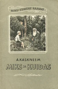 Miks ja kuidas
