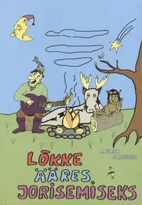 Lõkke ääres jorisemiseks