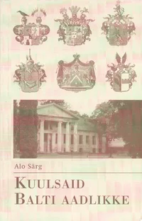 Kuulsaid Balti aadlikke