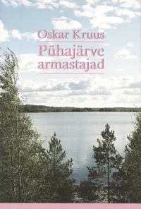 Pühajärve armastajad. Novellitsükkel