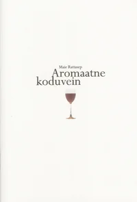 Aromaatne koduvein