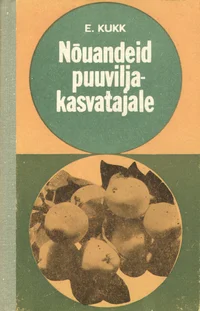 Nõuandeid puuviljakasvatajale