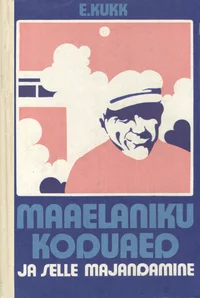Maaelaniku koduaed ja selle majandamine