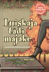 Luiskaja tädi majake