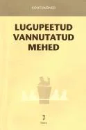Lugupeetud vannutatud mehed