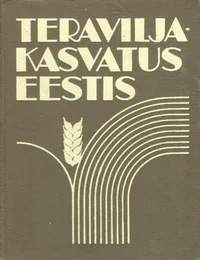 Teraviljakasvatus Eestis