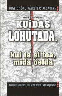 Kuidas lohutada,