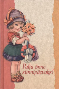 Palju õnne sünnipäevaks!