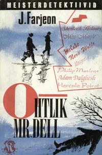 Ohtlik mr. Dell