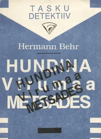 Hundina Virumaa metsades