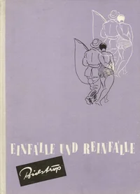 Einfälle und Reinfälle