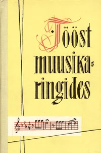 Tööst muusikaringides