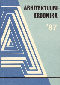 Arhitektuurikroonika '87