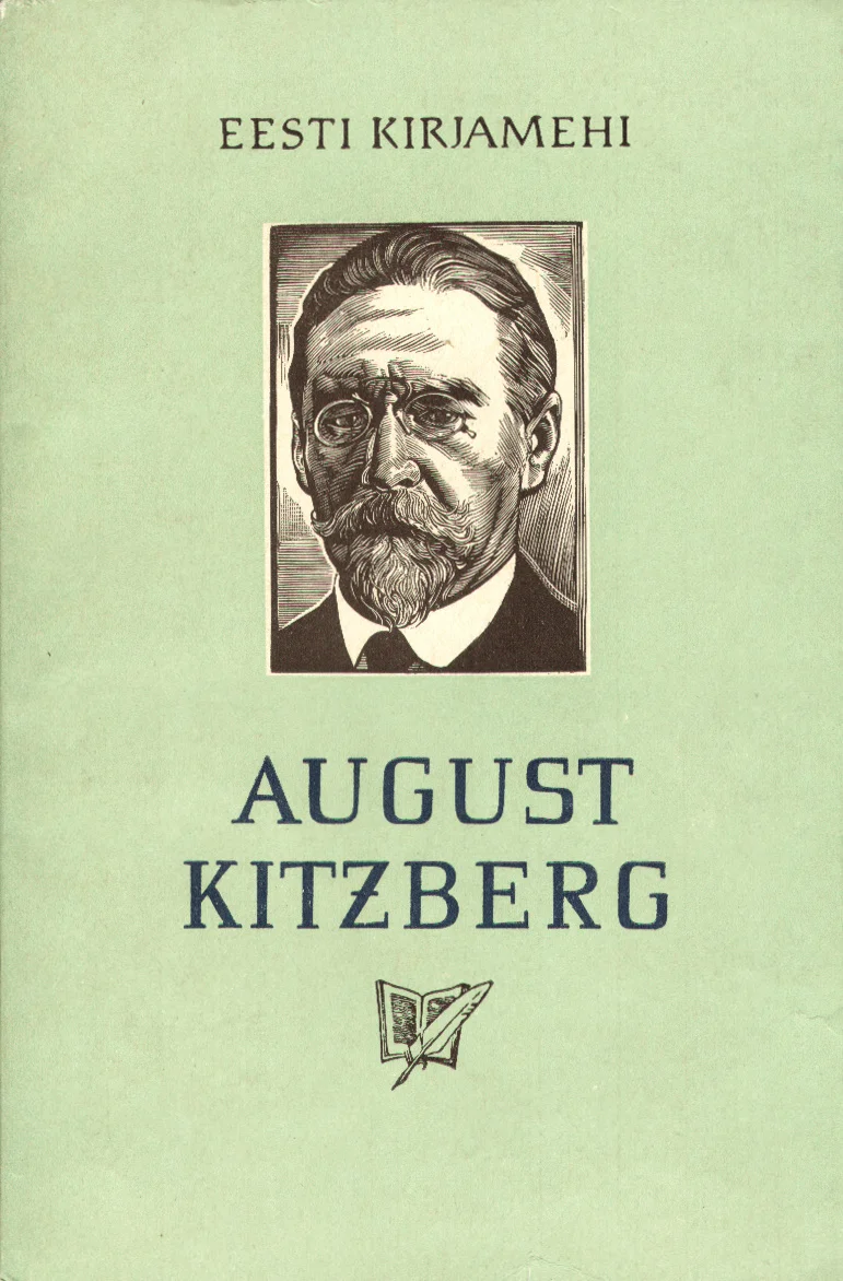 August Kitzberg - Villem Alttoa (Eesti Riiklik Kirjastus, 1960). Helerohelisel taustal asuv mustvalge graafiline portree keskealise mehega, kujutatud poolprofiilis. Kaane kujundus on lihtne ja klassikaline, tüüpiline nõukogude-aegsele "Eesti kirjamehi" sarjale.