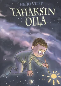 Tahaksin olla