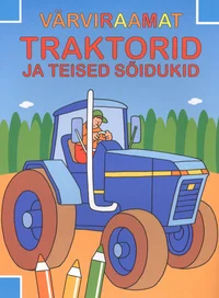 Traktorid ja teised sõidukid