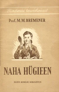 Naha hügieen