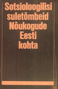 Sotsioloogilisi suletõmbeid Nõukogude Eesti kohta
