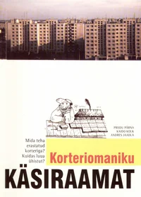 Korteriomaniku käsiraamat