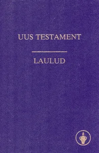 Uus testament. Laulud