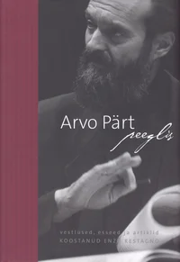 Arvo Pärt peeglis