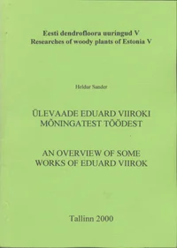 Ülevaade Eduard Viiroki mõningatest töödest