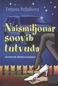 Naismiljonär soovib tutvuda