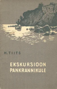 Õppe-ekskursioon pankrannikule