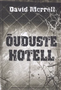 Õuduste hotell