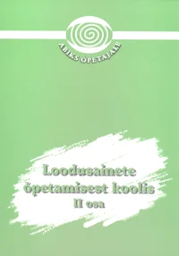 Loodusainete õpetamisest koolis