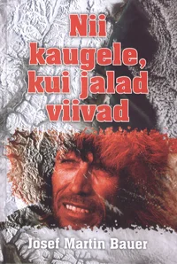 Nii kaugele, kui jalad viivad