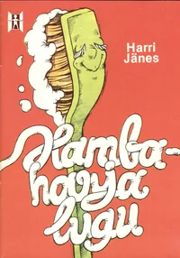 Hambaharja lugu
