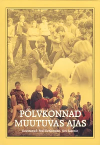 Põlvkonnad muutuvas ajas
