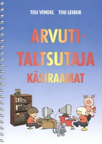 Arvutitaltsutaja käsiraamat