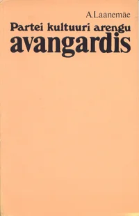 Partei kultuuri arengu avangardis