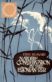 Nature Conservation in the Estonian SSR