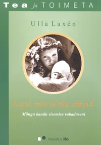 Laul, mis leidis sõnad