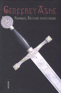 Kuningas Arthuri avastamine