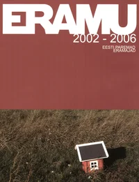 Eramu 2002-2006