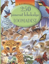 250 põnevat lehekülge loomadest