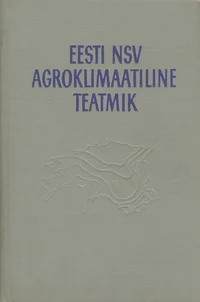 Eesti NSV agroklimaatiline teatmik